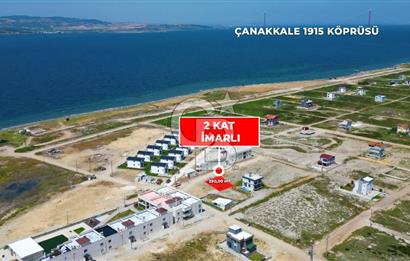 ÇANAKKALE UMURBEY'DE BOĞAZ VE KÖPRÜ MANZARALI İMARLI ARSA