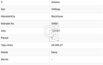 GÖLBAŞI BEZİRHANE 26.085 M2 TEK KÖK TAPU SATILIK FIRSAT TARLA