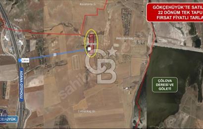 GÖLBAŞI GÖKÇEHÖYÜK MAHALLESİ SATILIK 22.202 M2 TEK TAPU TARLA