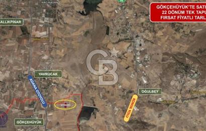 GÖLBAŞI GÖKÇEHÖYÜK MAHALLESİ SATILIK 22.202 M2 TEK TAPU TARLA