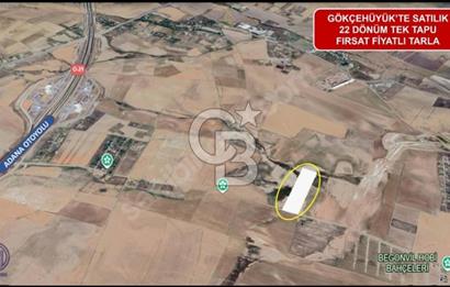 GÖLBAŞI GÖKÇEHÖYÜK MAHALLESİ SATILIK 22.202 M2 TEK TAPU TARLA