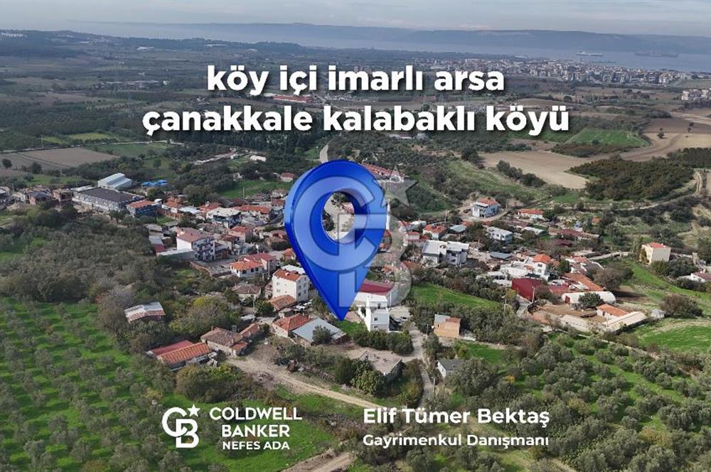 ÇANAKKALE MERKEZ KALABAKLI KÖYÜ KÖYİÇİ İMARLI 469 M2 İMARLI ARSA