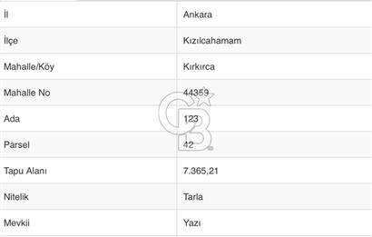 KIZILCAHAMAM KIRKIRCA MAHALLESİNDE 7356 M2 SATILIK TARLA