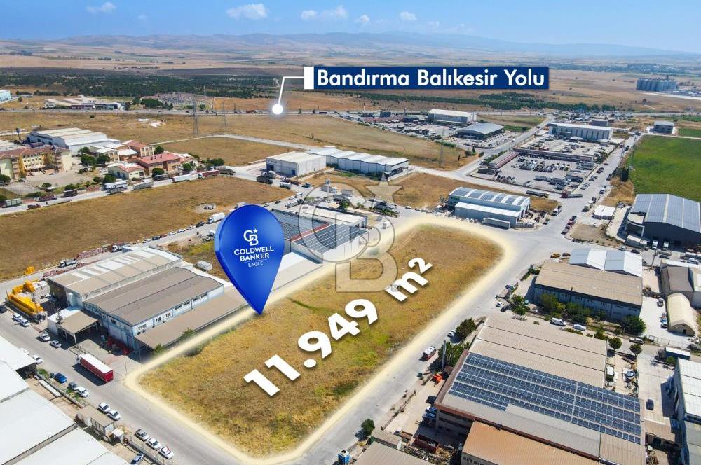 CB EAGLE'dan BANDIRMA SANAYİ SİTESİNDE 11.949 m² SATILIK ARSA