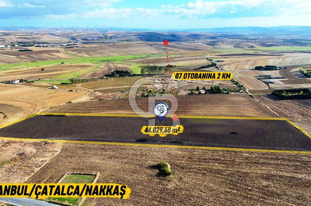 İSTANBUL ÇATALCA NAKKAŞTA 44 DÖNÜMLÜK ARAZİ FIRSATI